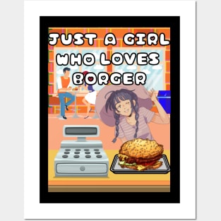 Just A Girl Who Loves Borger Posters and Art